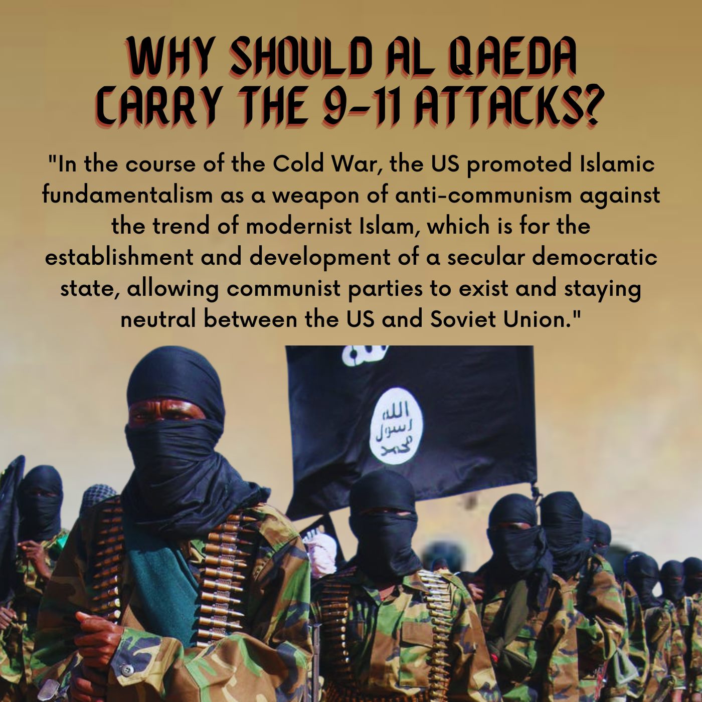 ‎WHY SHOULD AL QAEDA CARRY THE 9-11 ATTACKS?